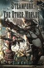 Steampunk The Other Worlds