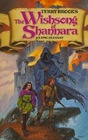The Wishsong of Shannarra - Bk 3 of the Sword of Shannara