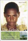 The Gebusi Lives Transformed in a Rainforest World