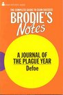 Brodie's Notes on Daniel Defoe's Journal of the Plague Year