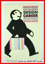 Design Career Practical Knowledge for Beginning Illustrators and Graphic Designers