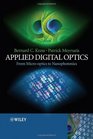 Applied Digital Optics From Microoptics to Nanophotonics