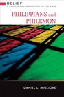 Philippians and Philemon Belief A Theological Commentary on the Bible