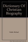 Dictionary of Christian Biography