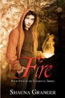 Fire Book Four in the Elemental Series