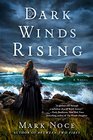 Dark Winds Rising (Queen Branwen, Bk 2)