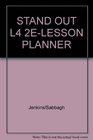 Stand Out Lesson Planner Level 4