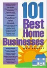 101 Best Home Businesses