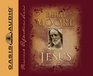 Jesus: 90 Days With the One and Only (Personal Reflection Series)