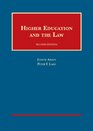 Higher Education and the Law 2d