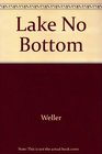 Lake No Bottom