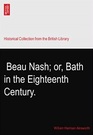 Beau Nash (New Portway Reprints)