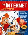 Internet for Busy People The Book to Use When There's No Time to Lose
