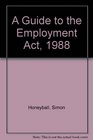 A Guide to the Employment ACT 1988