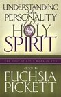 Understanding the Personality of the Holy Spirit