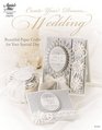 Create Your Dream Wedding Beautiful Paper Crafts for Your Special Day