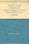 Print V20 Self Assessment Library Insights Into your Skills Abilities and Interests