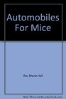 Automobiles For Mice