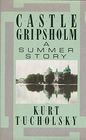 Castle Gripsholm A Summer Story