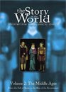 The Story of the World History for the Classical Child Volume 2 The Middle Ages