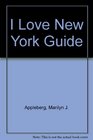 I Love New York Guide