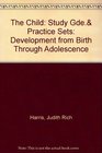 The Child Development from Birth Through Adolescence