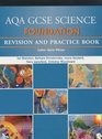Aqa Gcse Science Foundation Revision and Practice Book
