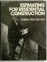 Estimating for residential construction