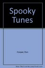 Spooky TunesBk/cass