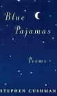 Blue Pajamas Poems