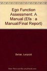 Ego Function Assessment A Manual