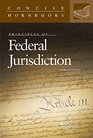 Principles of Federal Jurisdiction