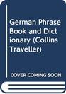 German Phrase Book and Dictionary