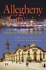 Allegheny City A History of Pittsburgh's North Side