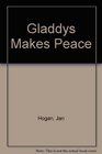 Gladdys Makes Peace