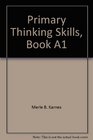 Primary Thinking Skills Book A1