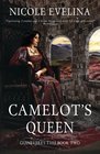 Camelot's Queen Guinevere's Tale Book 2