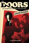 The Doors Unhinged