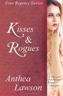 Kisses and Rogues Four Regency Stories
