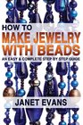 How To Make Jewelry With Beads An Easy  Complete Step by Step Guide