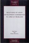 Relevance of Asian Development Experiences to African Problems