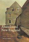 Abandoned New England Landscape in the Works of Homer Frost Hopper Wyeth and Bishop