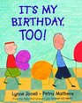 It's My Birthday Too