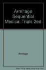 Armitage Sequential Medical Trials 2ed