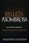 Belleza Asombrosa/Starling Beauty