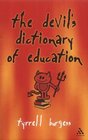 The Devil's Dictionary of Education
