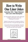 How to Write One Liner Jokes Includes 100 TopicRelated One Line Joke Examples