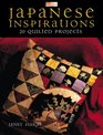 Japanese Inspirations 18 Quilted Projects