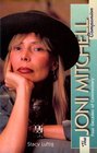 The Joni Mitchell Companion Four Decades of Commentary