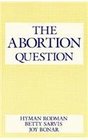 The Abortion Question